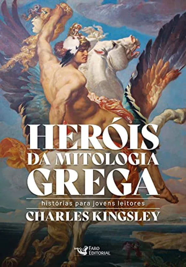 Heróis da mitologia grega - Histórias para jovens leitores: Histórias para jovens leitores