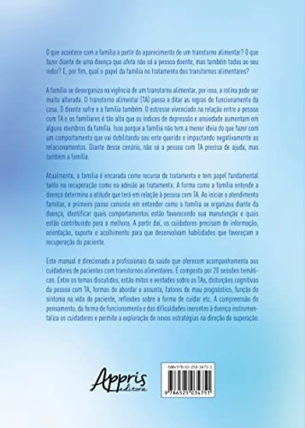 Manual de atendimento familiar em grupo para transtornos alimentares: desenvolvendo habilidades para cuidar