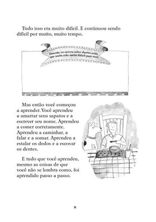 O que Fazer Quando os Maus Hbitos Tomam Conta de Voc: Um Guia para a Criana Parar de Roer as Unhas, Chupar o Dedo Morder a Roupa e Abandonar Outros Comportamentos Indesejveis
