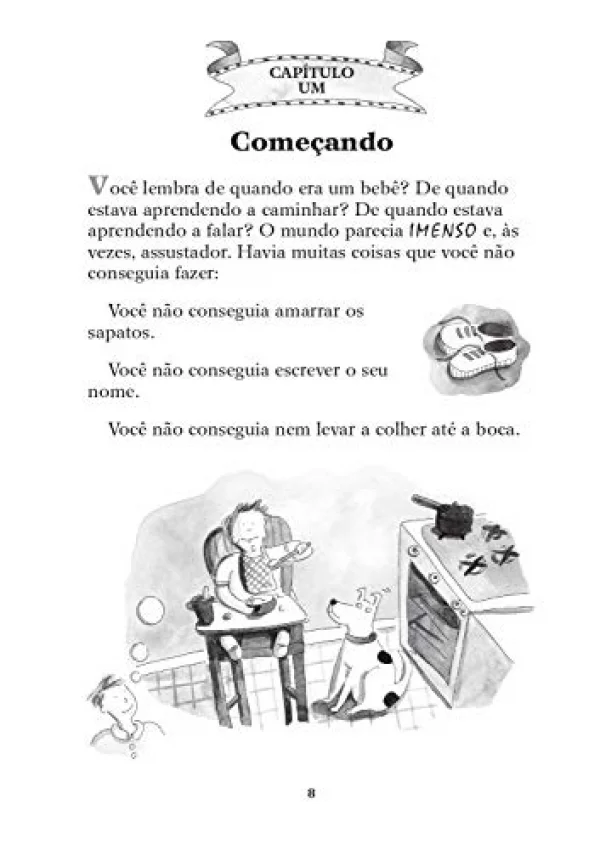 O que Fazer Quando os Maus Hbitos Tomam Conta de Voc: Um Guia para a Criana Parar de Roer as Unhas, Chupar o Dedo Morder a Roupa e Abandonar Outros Comportamentos Indesejveis