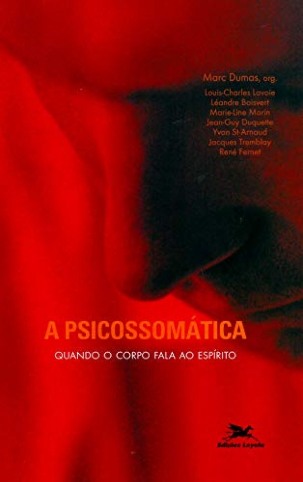A psicossomática: Quando o corpo fala ao espírito