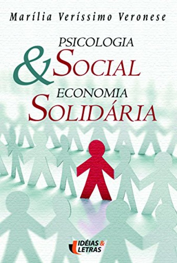 Psicologia Social e Economia Solidária