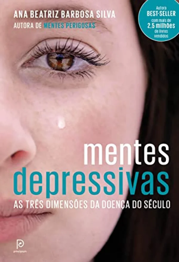 Mentes depressivas: As trs dimenses da doena do sculo