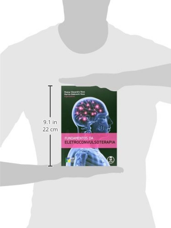 Fundamentos da Eletroconvulsoterapia