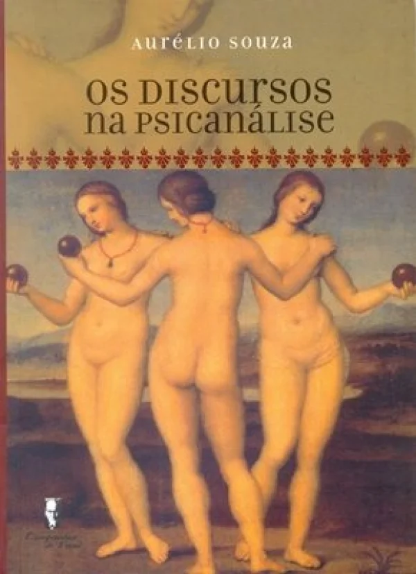 (Cópia) OS DISCURSOS NA PSICANÁLISE