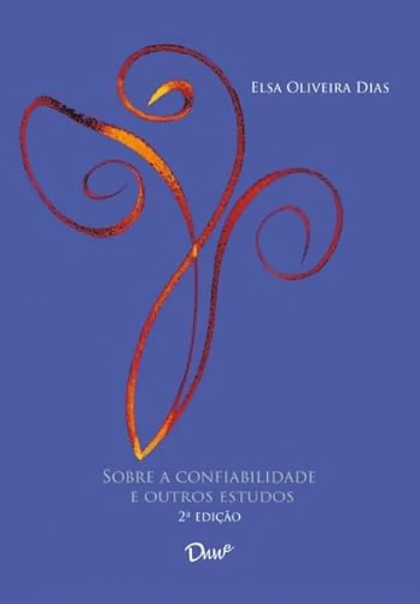 Sobre a confiabilidade e outros estudos