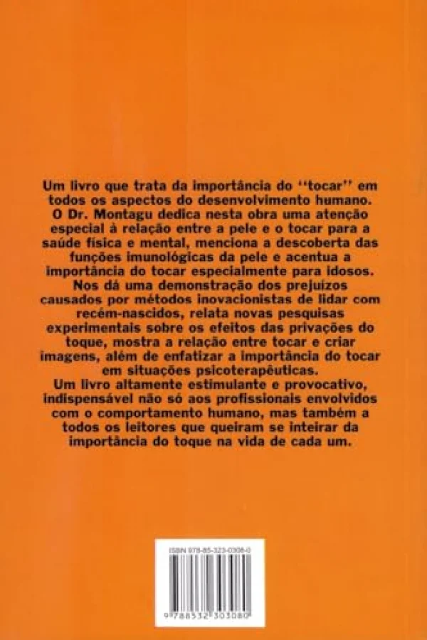 Tocar: o significado humano da pele: 34