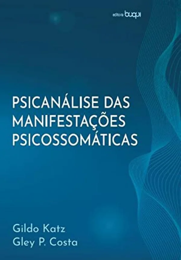 Psicanlise Das Manifestaes Psicossomticas