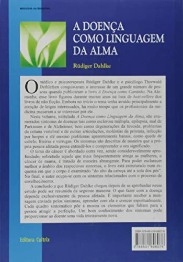 A Doença Como Linguagem da Alma