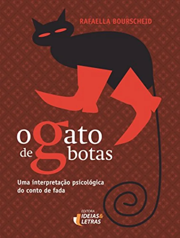 O Gato de Botas: uma Interpretação Psicológica do Conto de Fada