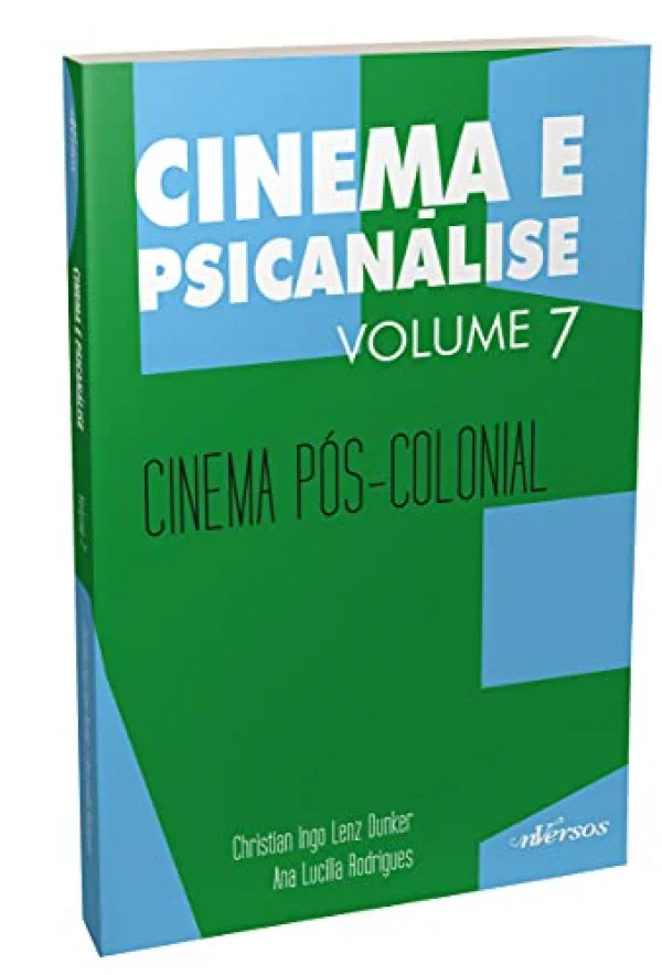 Cinema e Psicanálise - Volume 7: Cinema pós-colonial
