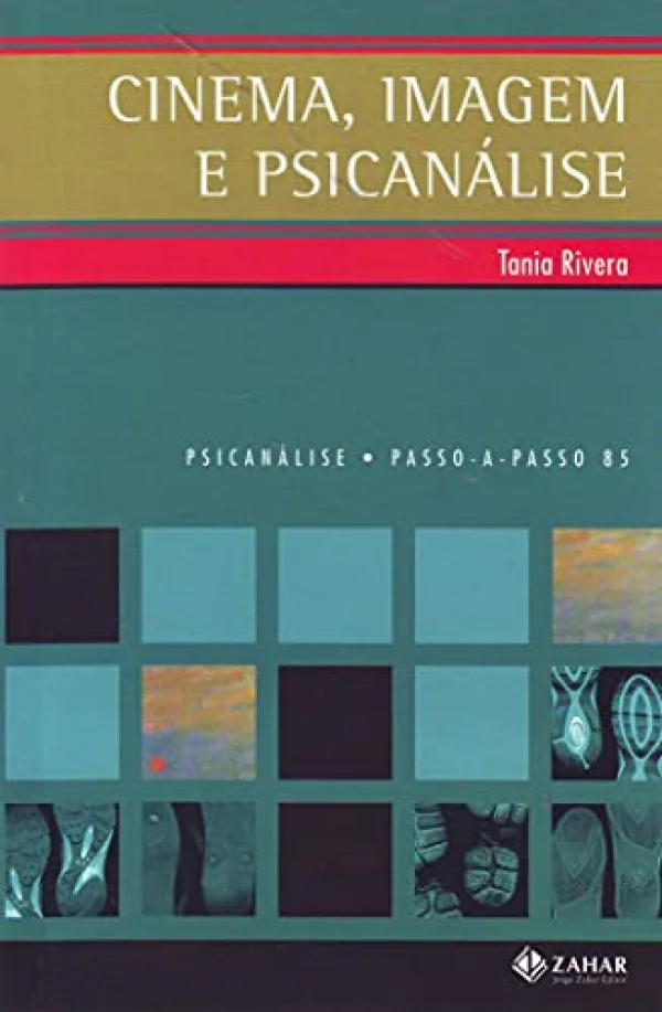 Cinema, imagem e psicanálise