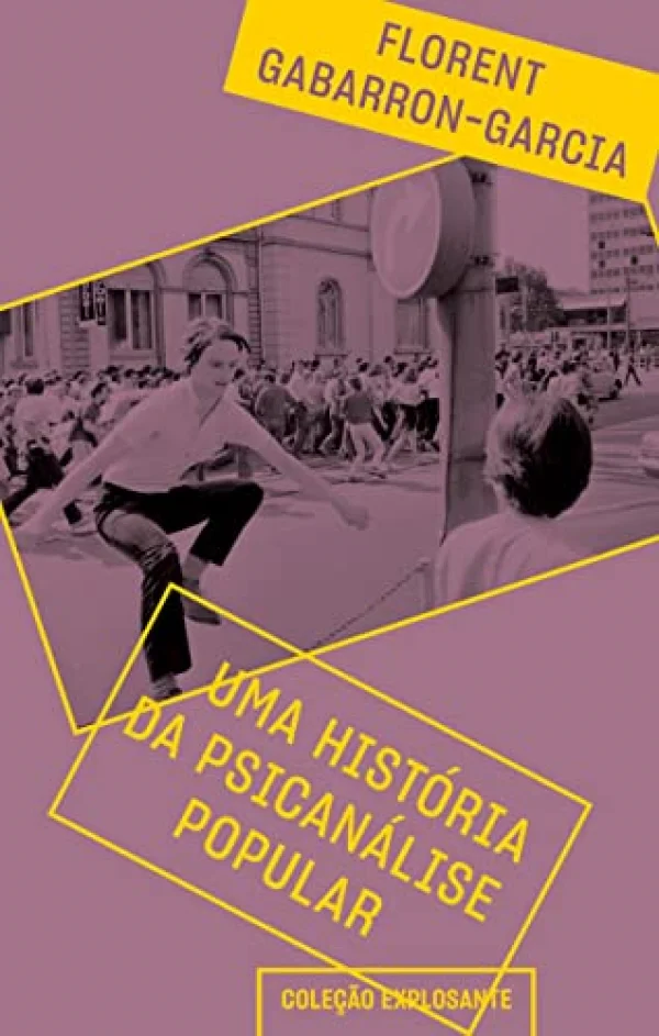 Uma histria da psicanlise popular: 9