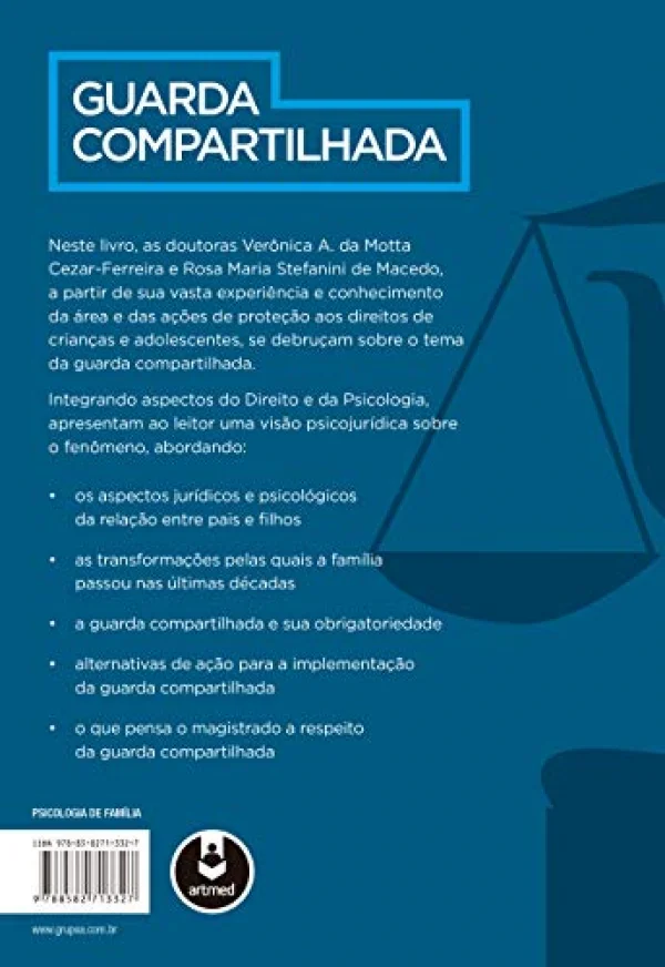 Guarda Compartilhada: Uma Visão Psicojurídica