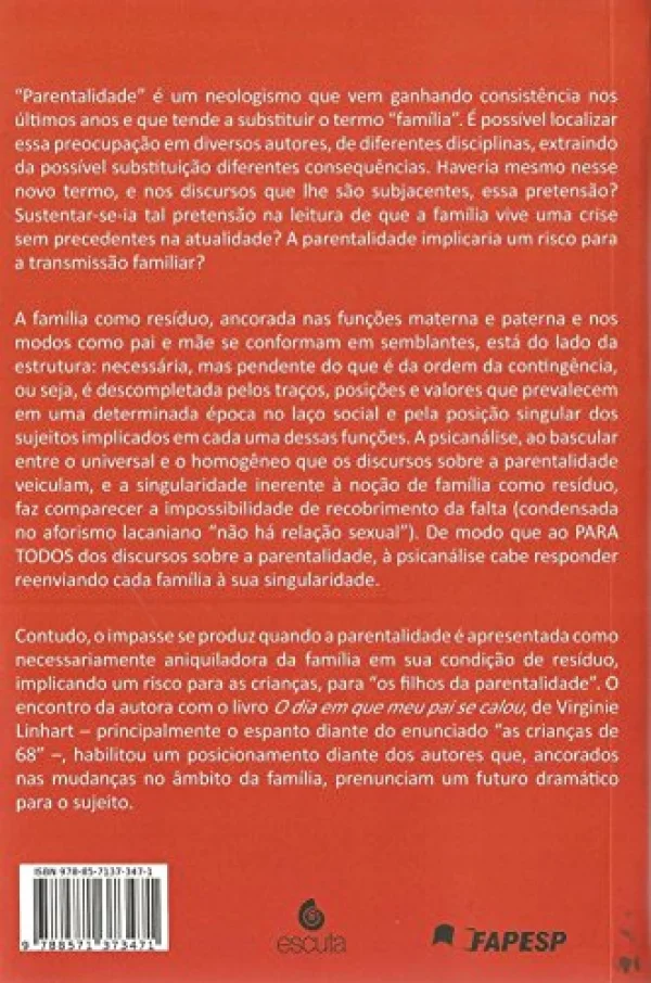 Família, Parentalidade e época: Um Estudo Psicanalítico