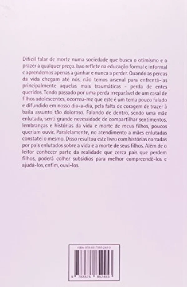 Amor Infinito - Historias de Pais que Perderam Seus Filhos