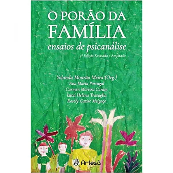 O Porão da Família: Ensaios de Psicanálise
