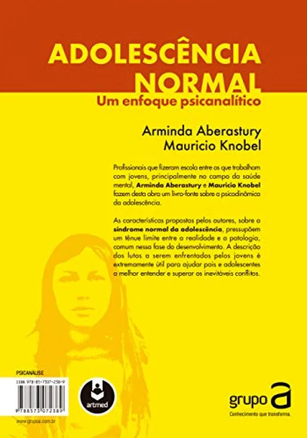 Adolescncia Normal: Um Enfoque Psicanaltico