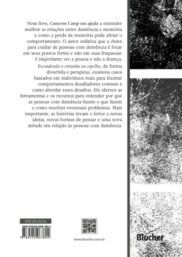 Escondendo o Estranho no Espelho: Manual com Solues Prticas Para Resolver Problemas Associados a Doena de Alzheimer e Desordens Relacionadas