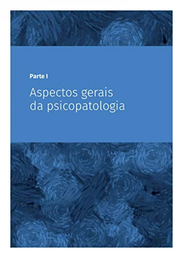 Psicopatologia e Semiologia dos Transtornos Mentais
