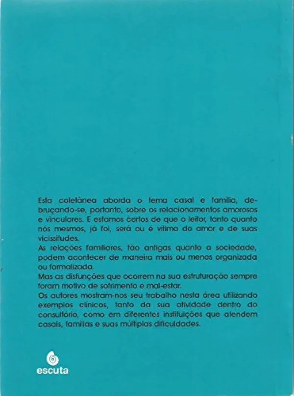 Casal e Fam�lia Como Paciente