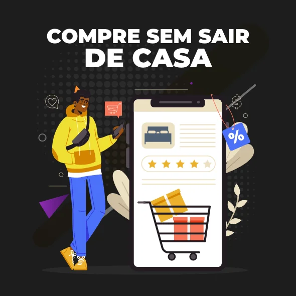 Compre sem sair de casa