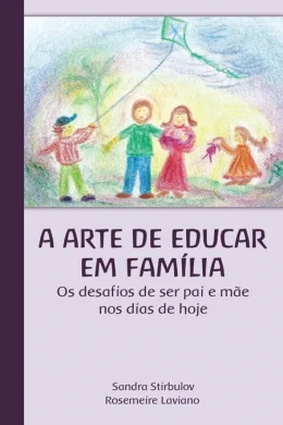 Arte de Educar em Famlia, a