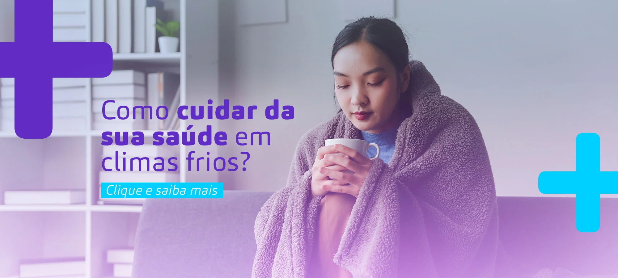 Banner Cuidados com a saúde em climas frios