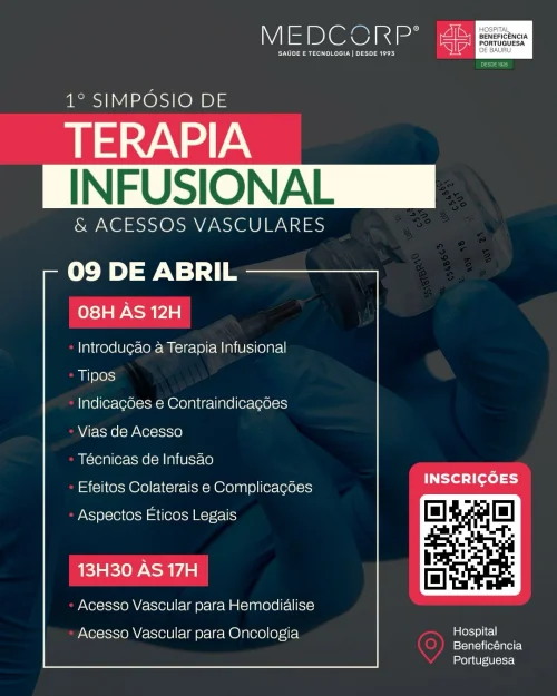 Hospital Beneficncia Portuguesa de Bauru promove o Simpsio de Terapia Infusional & Acessos Vasculares