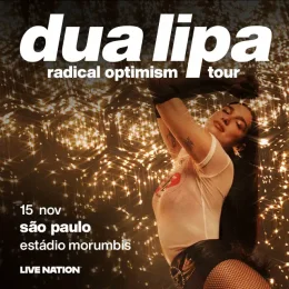 Excurso | Dua Lipa em SP