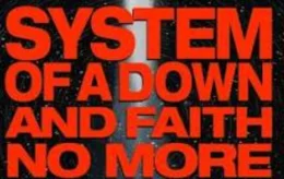 Excurs�o - System of Down e Faith no More