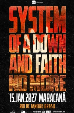 Excurs�o - System of Down e Faith no More