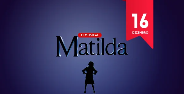 Excursão Matilda: O Musical