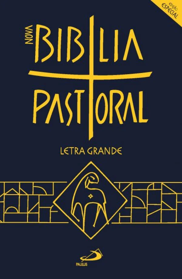 B�blia Pastoral - Letra Grande - Edi��o Especial