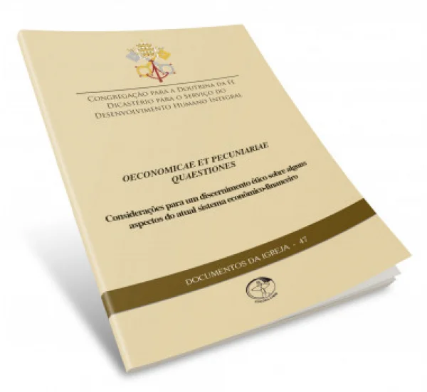 Oeconomicae Et Pecuniariae Quaestiones - Documento da igreja 47