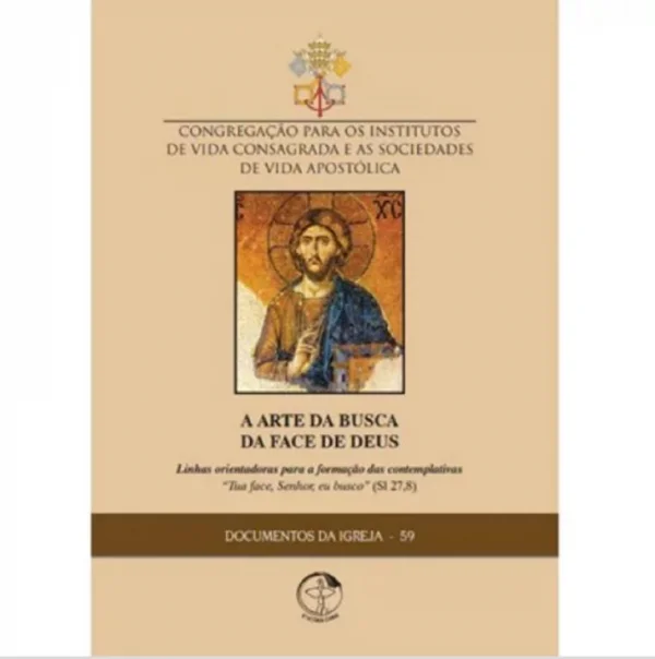 A arte da busca da face de Deus - Documentos da igreja 59