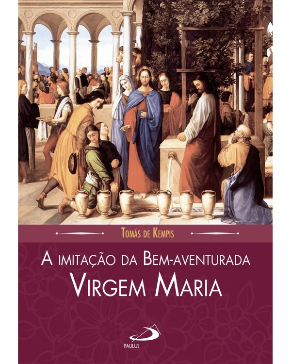 A imita��o da bem-aventurada Virgem Maria
