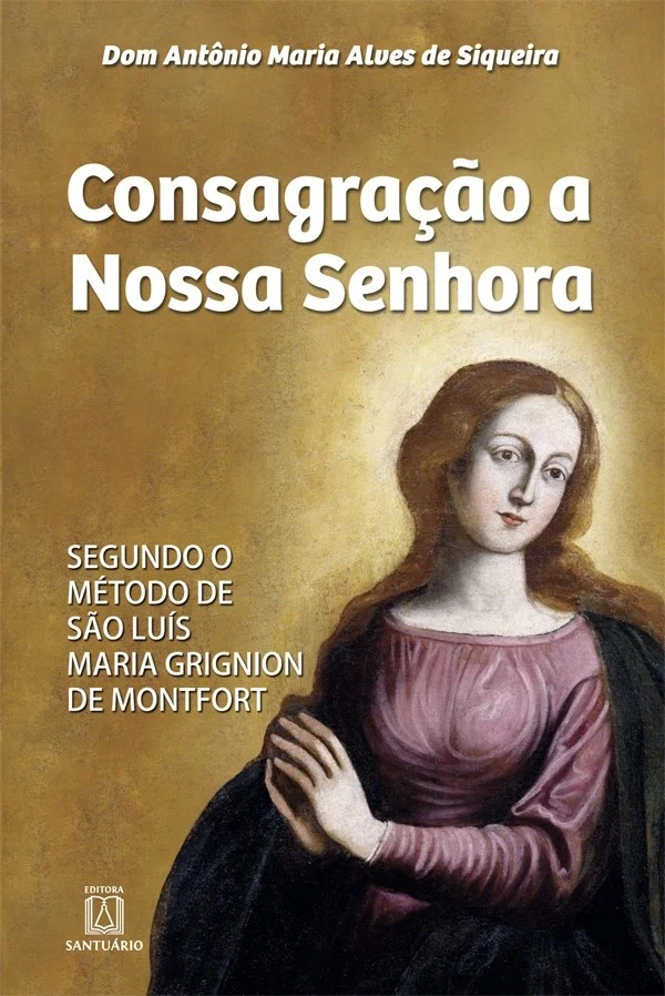 Consagra��o a Nossa Senhora
