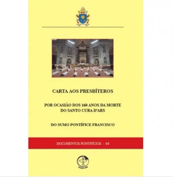 Carta aos presbíteros por ocasião dos 160 anos da morte do santo Cura D'ars do sumo pontífice Francisco - Doc 40