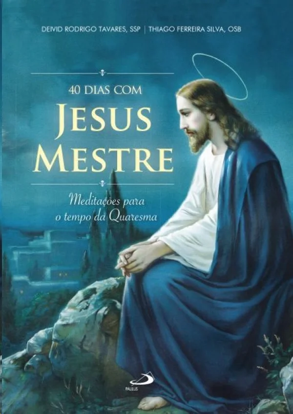 40 dias com Jesus Mestre