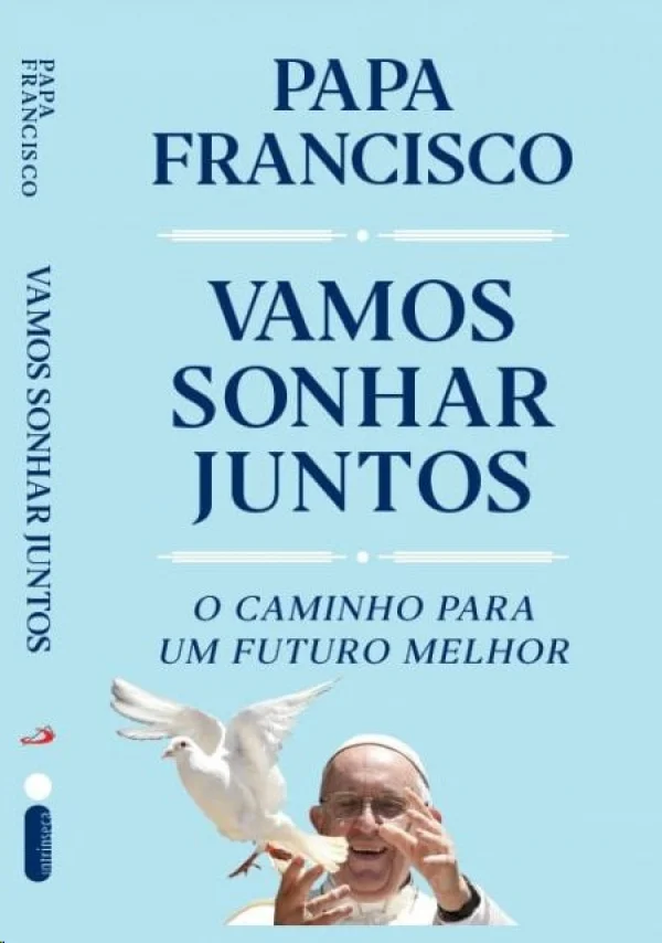 Vamos sonhar juntos: um caminho para um futuro melhor