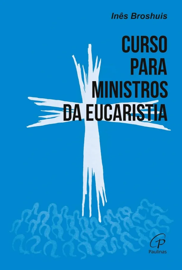 Curso para ministros da eucaristia