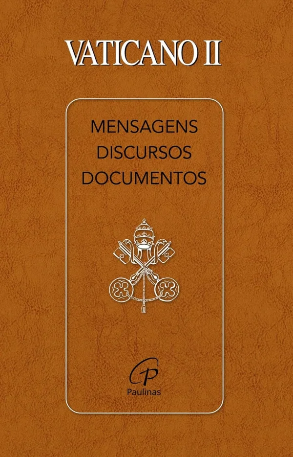 Vaticano II - Mensagens, discursos, documentos