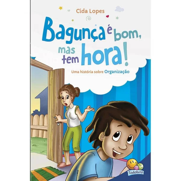 Bagun�a � bom mas tem hora!