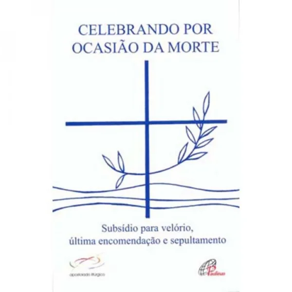 Celebrando por ocasi�o da morte