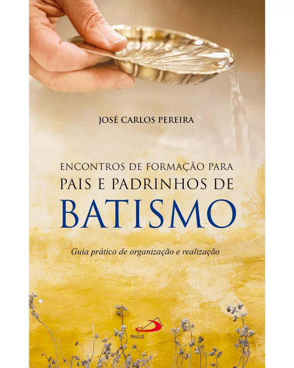 Encontro de formação para pais e padrinhos de Batismo