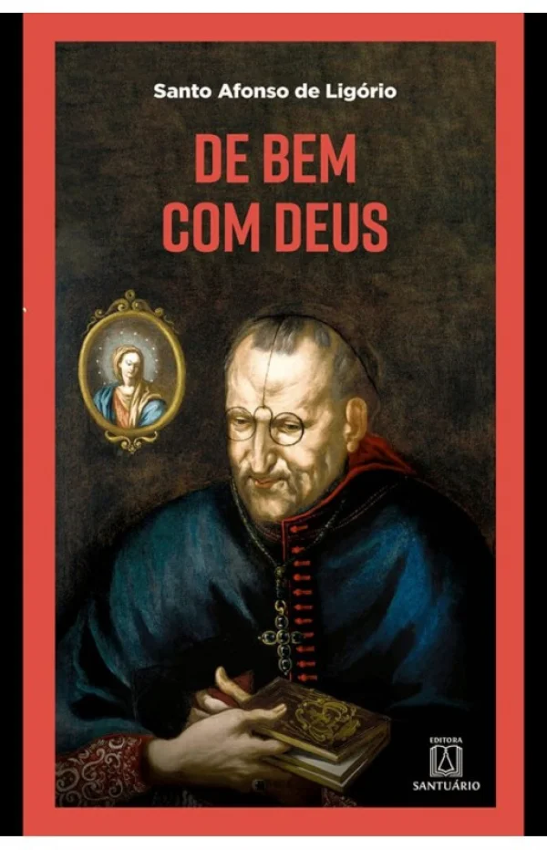 De bem com Deus: Vontade de Deus Conversa com Deus Amor de Deus