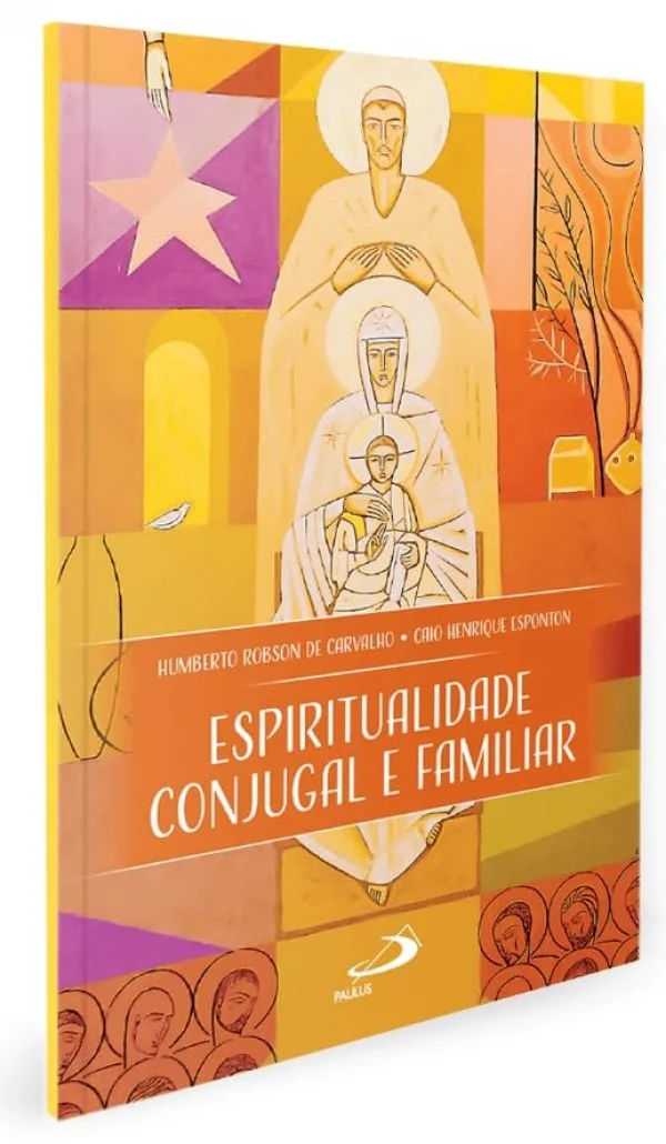 Espiritualidade conjugal e familiar