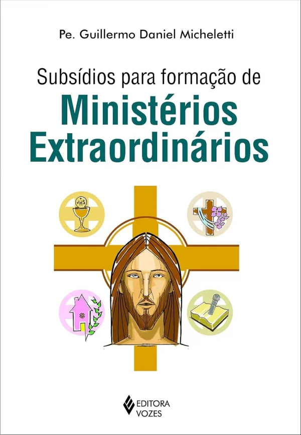 Subsidios para a forma��o de minist�rios extraordin�rios