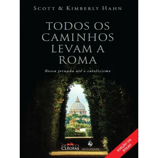 Todos os caminhos levam a Roma - Edição Bolso